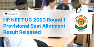 HP NEET UG 2023 Round 1 Provisional Seat Allotment Result Released @amruhp.ac.in; Check Details Here